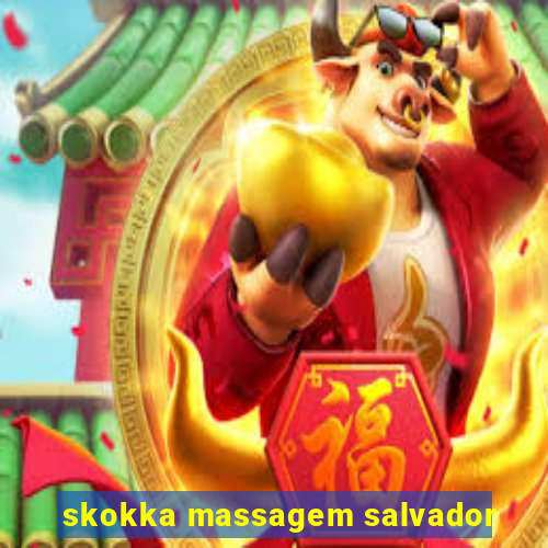 skokka massagem salvador